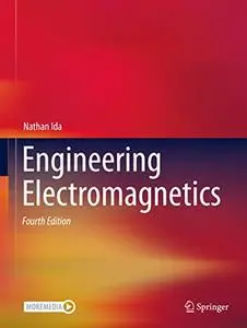 Engineering Electromagnetics 4th Edition by Nathan Ida