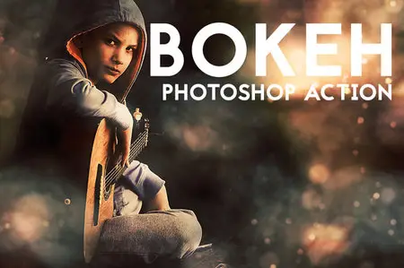 CreativeMarket - Bokeh Photoshop Action