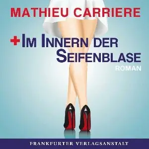 Mathieu Carriere - Im Innern der Seifenblase