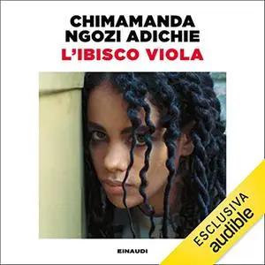 «L'ibisco viola» by Chimamanda Ngozi Adichie