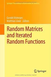 Random Matrices and Iterated Random Functions: Münster, October 2011 (Repost)