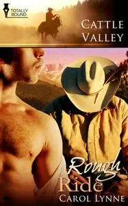 «Rough Ride» by Carol Lynne