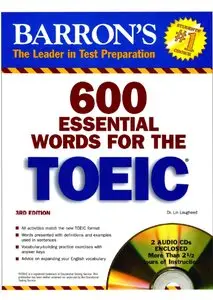 600 Essential Words for the TOEIC: with Audio, 3 Edition