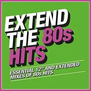 VA - Extend The 80s - Hits (2018)