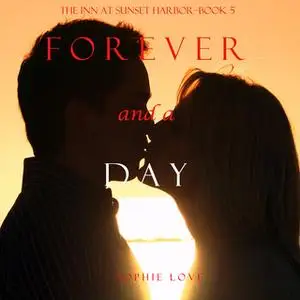 «Forever and a Day» by Sophie Love