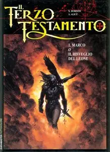 Il Terzo Testamento - Volume 1 - Marco o Il Risveglio del Leone