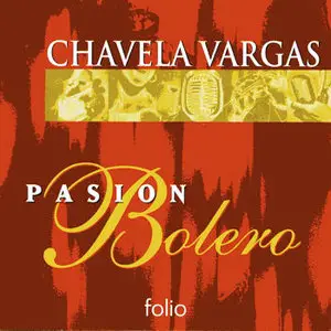 Chavela Vargas – Pasión bolero (1999)