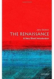 The Renaissance: A Very Short Introduction [Repost]