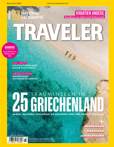 National Geographic Traveler Germany - Mai/Juni 2024