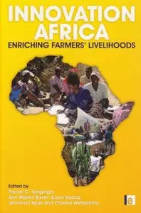 Innovation Africa: Enriching Farmers' Livelihoods