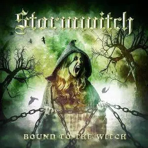 Stormwitch - Bound To The Witch (2018) [Limited Ed. Digipak]