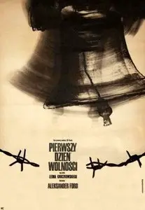 Pierwszy dzien wolnosci / The First Day of Freedom (1964) [Repost]