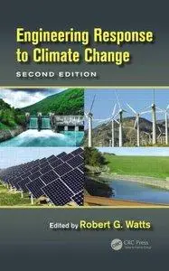 Engineering Response to Climate Change, Second Edition (repost)