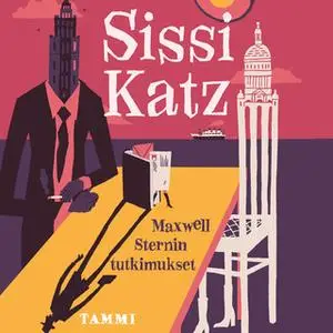 «Maxwell Sternin tutkimukset» by Sissi Katz