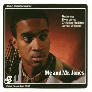 Javon Jackson Quartet - Me And Mr. Jones (1992) {Criss Cross}