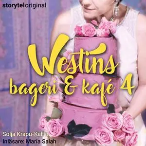 «Westins bageri & kafé - S4E1» by Solja Krapu-Kallio