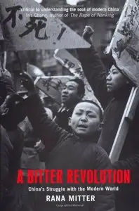 A Bitter Revolution: China's Struggle with the Modern World [Repost]