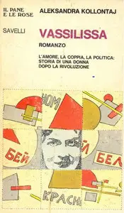 Aleksandra Kollontaj - Vassilissa