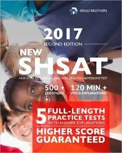 New York City NEW SHSAT Test Prep 2017, Specialized High School Admissions Test