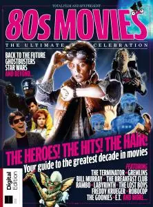 80s Movies: The Ultimate Celebration (4th Edition, 2018)