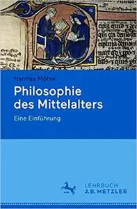 Philosophie des Mittelalters: Eine Einführung