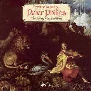 The Parley of Instruments - Peter Philips: Consort Music (1988)