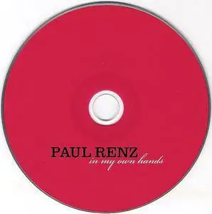 Paul Renz - In My Own Hands (2009)