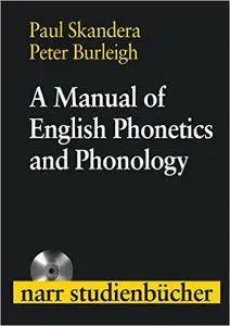 A Manual of English Phonetics and Phonology (Repost)