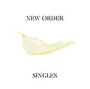 New Order - Singles (Remastered) (2005/2016)