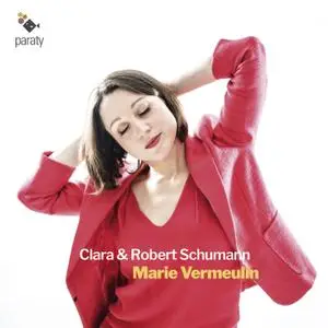 Marie Vermeulin - Clara & Robert Schumann (2019) [Official Digital Download 24/96]