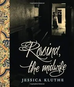 Rosina, the Midwife