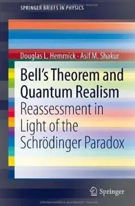 Bell's Theorem and Quantum Realism: Reassessment in Light of the Schrödinger Paradox [Repost]
