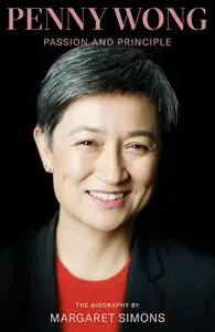 Penny Wong: Passion and Principle