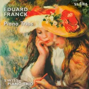 Eduard Franck – Piano Trios (2014)