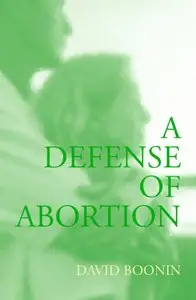A Defense of Abortion