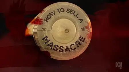 How to Sell A Massacre (2019)