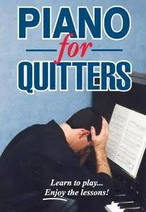 Piano For Quitters [Repost]