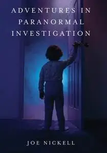 Adventures in Paranormal Investigation