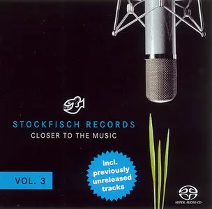Stockfisch Records - Closer To The Music Vol. 3 