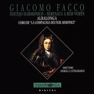 Anibal E. Cetrangolo, Albolongo, La Compagnia dei Febi Armonici - Giacomo Facco: Festejo Harmonico (1994)