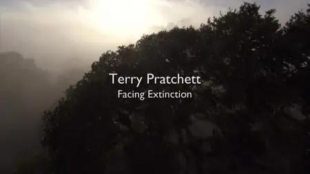 BBC - Terry Pratchett Facing Extinction (2013)