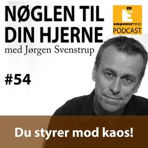 «S5E2 - Du styrer mod kaos» by Jørgen Svenstrup