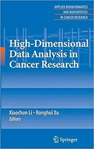 High-Dimensional Data Analysis in Cancer Research (Repost)