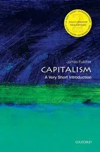 Capitalism: A Very Short Introduction (Very Short Introductions), 2nd Edition