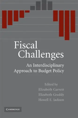 Fiscal Challenges: An Interdisciplinary Approach to Budget Policy