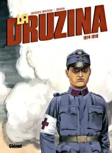 La Druzina 1914-1918