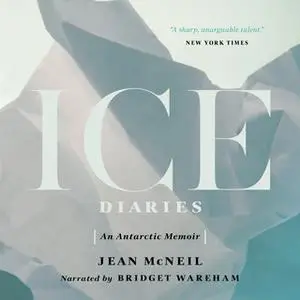 «Ice Diaries» by Jean McNeil