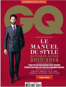 GQ Hors-Série Les Essentiels du Style N 3 - Le Manuel du Style Automne-Hiver 2013-2014