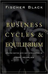 Business Cycles and Equilibrium