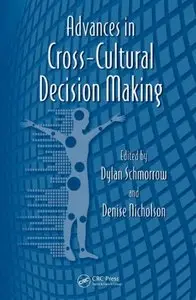Advances in Cross-Cultural Decision Making (Repost)